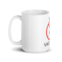 Load image into Gallery viewer, &quot;Not Vaccinated&quot; Mug
