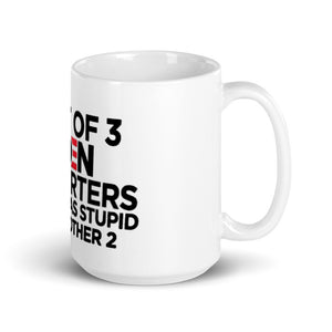"One out of Three Biden Supporters" Mug