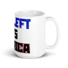 Load image into Gallery viewer, The Left Hates America Mug
