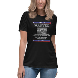 Wanted Threats to Democracy Bitter Clingers Deplorables Short Sleeve Women's Fashion Fit T-Shirt