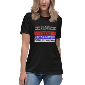 Proud Deplorable Bitter Clinger Threat to Democracy Short Sleeve Women's Fashion Fit T-Shirt