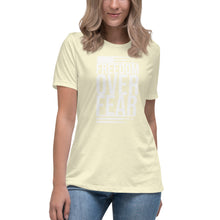 Load image into Gallery viewer, &quot;Freedom Over Fear&quot; Women&#39;s Fashion Fit T-Shirt
