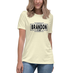 "Let's Go Brandon / FJB" Women's Fashion Fit T-Shirt