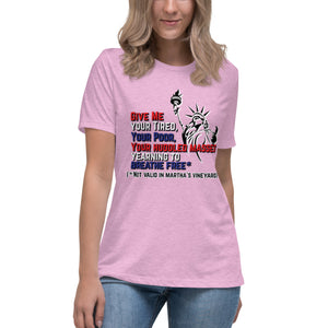 Give Me Your Tired But Not in Martha's Vineyard Short Sleeve Women's Fashion Fit T-Shirt