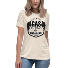 Load image into Gallery viewer, Gas It&#39;s What&#39;s for Civilization Short Sleeve Women&#39;s Fashion Fit T-Shirt
