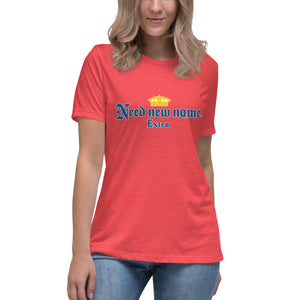 "Corona New Name" Women's Fashion Fit T-Shirt