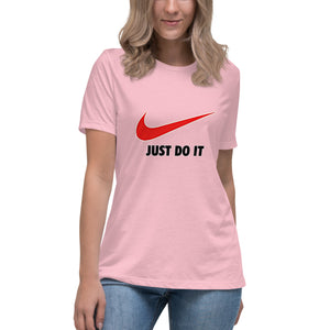 "Just Do It - Just Did It" Short Sleeve Women's Fashion Fit T-Shirt