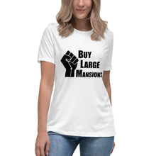 Load image into Gallery viewer, &quot;Buy Large Mansions&quot; Women&#39;s Fashion Fit T-shirt
